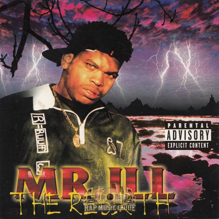 Mr. ILL - The Rebirth: CD | Rap Music Guide